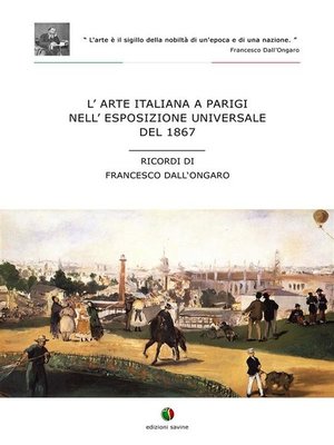 cover image of L'arte italiana a Parigi nell'esposizione universale del 1867